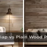 Shiplap vs Plain Wood Plank