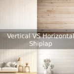 Vertical vs Horizontal Shiplap
